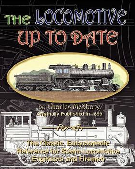 Paperback The Locomotive Up To Date Book