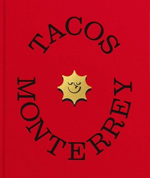 Guía Domingo: Tacos Monterrey (English and Spanish Edition)
