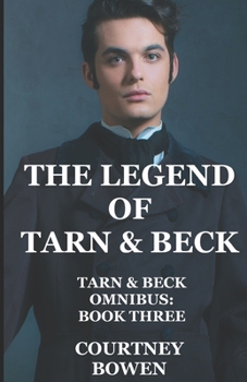 Paperback The Legend of Tarn & Beck: Absurd M/M Fantasy Adventure Book