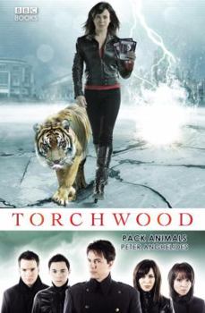 Torchwood: Pack Animals - Book #7 of the Torchwood