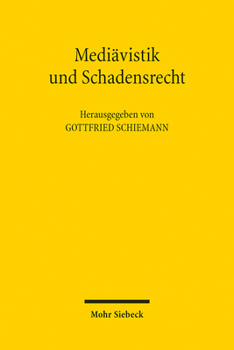 Mediavistik Und Schadensrecht: Gedenkfeier Anlasslich Des Hundertsten Geburtstages Von Hermann Lange (1922-2016)