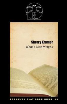 Paperback What A Man Weighs Book