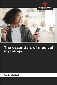 Paperback The essentials of medical mycology Book