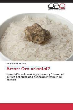 Paperback Arroz: Oro oriental? [Spanish] Book