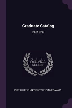 Paperback Graduate Catalog: 1992-1993 Book