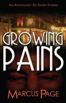 Paperback Growing Pains: An Anthology of Short Stories Book