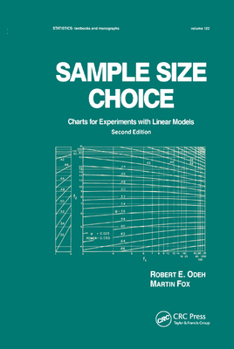 Paperback Sample Size Choice: Charts for Experiments with Linear Models, Second Edition Book