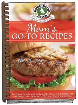 Hardcover Moms Go-To Recipes Book