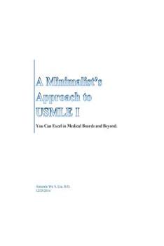 Paperback A Minimalist's Approach To USMLE I: You Can Excel in Medical Boards and Beyond. Book