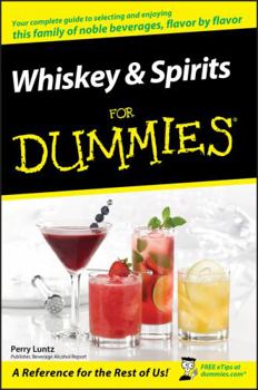 Paperback Whiskey and Spirits for Dummies Book