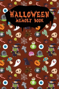 Halloween Memory Book: An Activity Book for Kids to Record Their Halloween Day | Coloring | Drawing | Journaling | Graveyard Mix (Trick or Treat)
