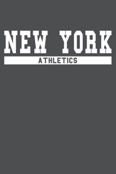 New York Athletics: American Campus Sport Lined Journal Notebook