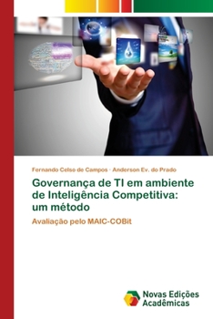 Paperback Governança de TI em ambiente de Inteligência Competitiva: um método [Portuguese] Book