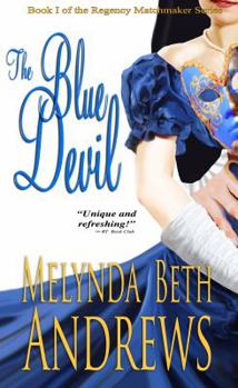 Paperback The Blue Devil (The Regency Matchmaker Series) Book