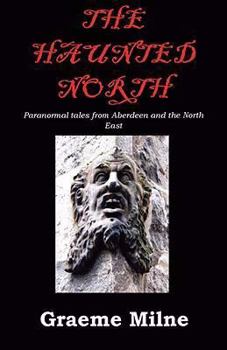 Paperback The Haunted North Book