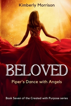 Paperback Beloved: Piper's Dance with Angels Book