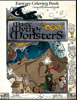 Paperback Magic, Myth and Monsters: Fantasy Coloring Book