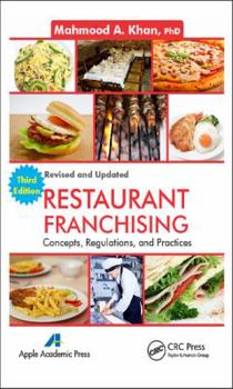 Hardcover Restaurant Franchising: Concepts, Regulations and Practices Book