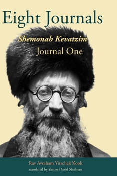 Paperback Eight Journals: Journal One: Shemonah Kevatzim Book