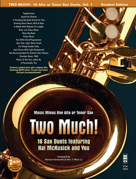 Paperback Two Much! 16 Duets for Saxophone Book