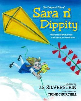 Paperback Sara n' Dippity: How two friends met - and it was no coincidence. Book