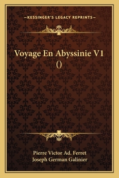 Paperback Voyage En Abyssinie V1 () [French] Book