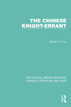 Hardcover The Chinese Knight-Errant Book