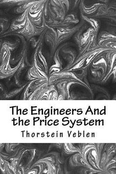Paperback The Engineers And the Price System Book