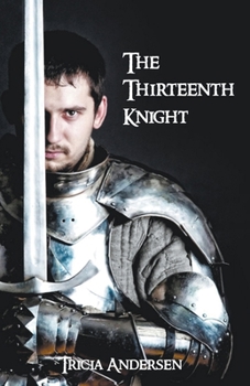 Paperback The Thirteenth Knight Book