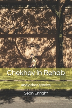 Paperback Chekhov in Rehab and Other Stories Book