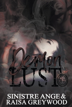 Demon Lust - Book #1 of the Happily Never After