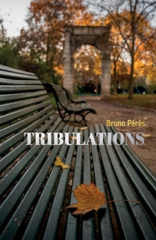 Paperback Tribulations [French] Book