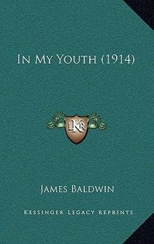 Paperback In My Youth (1914) Book