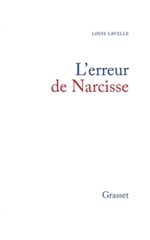 Paperback L'Erreur de Narcisse [French] Book
