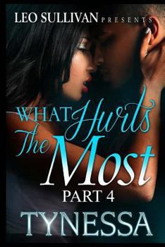 Paperback What Hurts The Most 4 Book