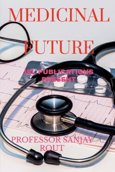 Paperback Medicinal Future Book