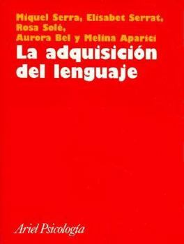Paperback La adquisición del lenguaje [Spanish] Book