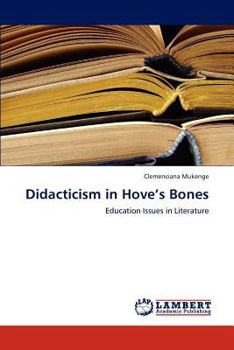 Paperback Didacticism in Hove's Bones Book
