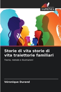 Paperback Storie di vita storie di vita traiettorie familiari [Italian] Book