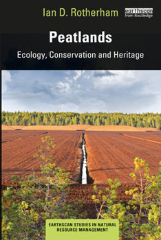 Paperback Peatlands: Ecology, Conservation and Heritage Book