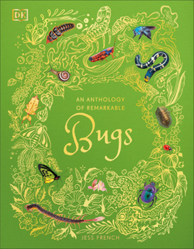 Hardcover An Anthology of Remarkable Bugs Book