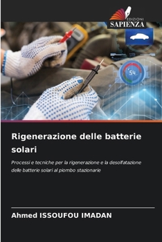 Paperback Rigenerazione delle batterie solari [Italian] Book
