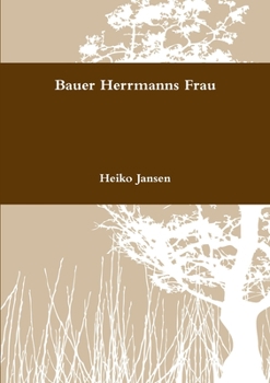 Paperback Bauer Herrmanns Frau [German] Book
