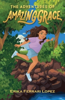 Paperback The Adventures of Amazing Grace Book