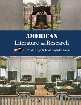 Paperback American Literature & Research: 1 Credit High School English Course Book