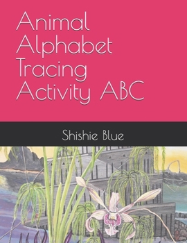 Paperback Animal Alphabet Tracing Activity ABC Book