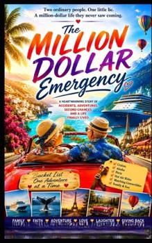 The Million Dollar Emergency