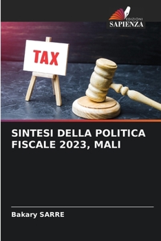 Paperback Sintesi Della Politica Fiscale 2023, Mali [Italian] Book