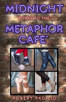 Paperback Midnight Comes to the Metaphor Cafe Book