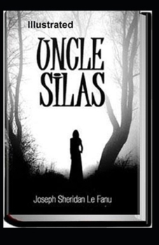 Paperback Uncle Silas Illustrated Book